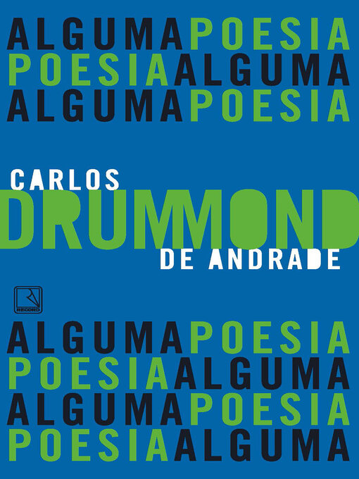 Détails du titre pour Alguma poesia par Carlos Drummond de Andrade - Disponible
